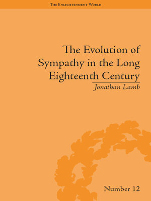 cover image of The Evolution of Sympathy in the Long Eighteenth Century